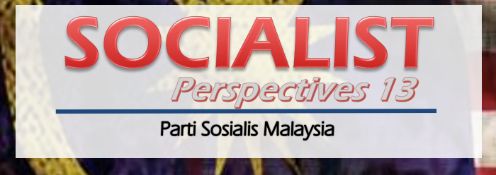 Socialist Perspective 13 Malaysia Baru? (2019)