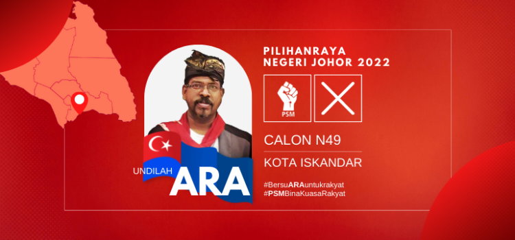 PSM MENGESAHKAN BERTANDING DI DUN KOTA ISKANDAR N49 PRN JOHOR